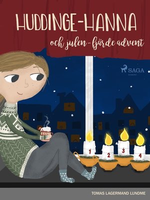 cover image of Huddinge-Hanna och julen--fjärde advent